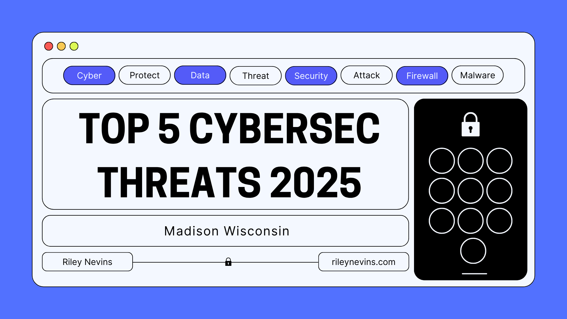 Cybersecurity Threats Madison 2025